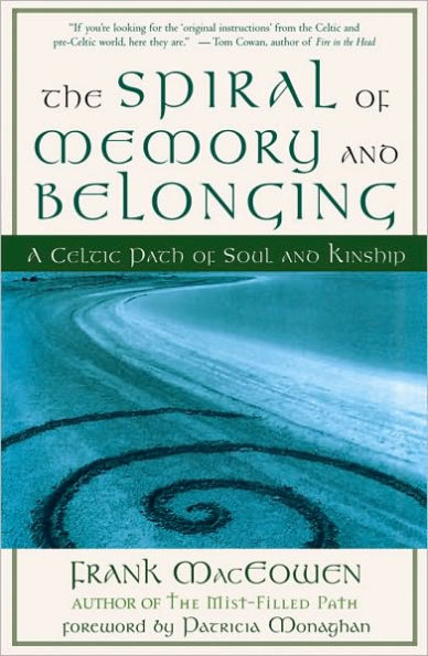 The Spiral of Memory and Belonging: A Celtic Path of Soul and Kinship