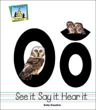 Title: Oo: See It Say It Hear It, Author: Kelly Doudna