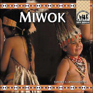 Title: Miwok, Author: Barbara Gray-Kanatiiosh