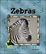 Title: Zebras, Author: Julie Murray