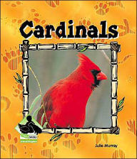 Title: Cardinals, Author: Julie Murray