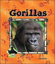 Title: Gorillas, Author: Julie Murray