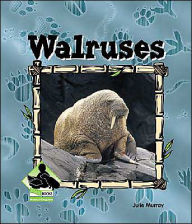 Title: Walruses, Author: Julie Murray
