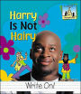 Harry Is Not Hairy