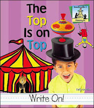 Title: The Top Is on Top, Author: Kelly Doudna