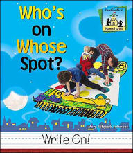 Title: Who's On Whose Spot?, Author: Mary Elizabeth Salzmann