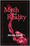 Myth and Reality / Edition 1