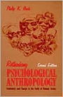 Rethinking Psychological Anthropology: Continuity and Change in the Study of Human Action / Edition 2