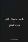 Little Black Book for Graduates