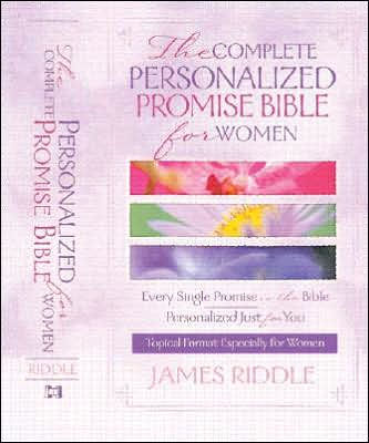 Complete Personalized Promise Bible for Women by James Riddle | NOOK ...