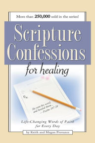 Title: Scripture Confessions for Healing, Author: Harrison House