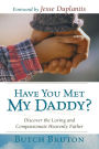 Have You Met My Daddy?