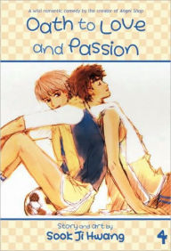 Title: Oath to Love and Passion 4, Author: Sook Ji Hwang