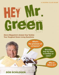 Title: Hey Mr. Green, Author: Bob Schildgen