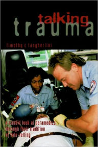 Title: Talking Trauma / Edition 1, Author: Timothy R. Tangherlini