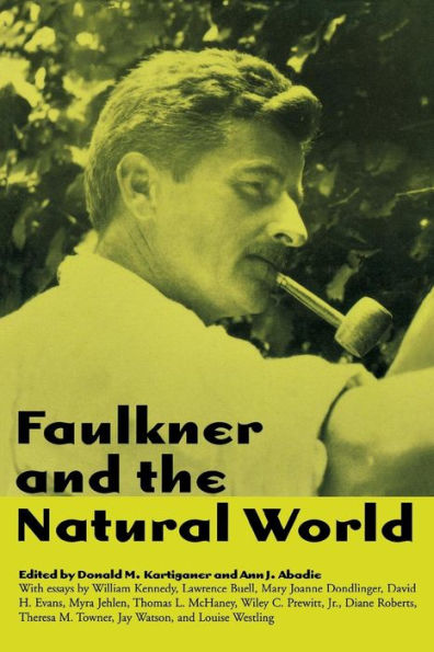 Faulkner and the Natural World