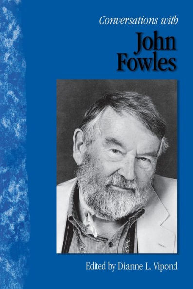 Conversations with John Fowles