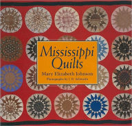 Title: Mississippi Quilts, Author: Mary Elizabeth Johnson