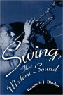 Swing, That Modern Sound / Edition 1