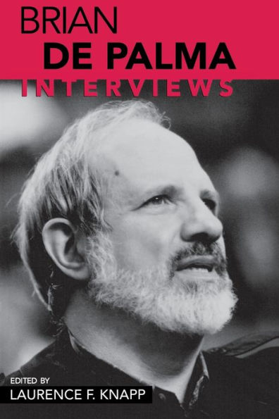 Brian De Palma: Interviews