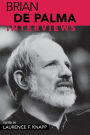 Brian De Palma: Interviews