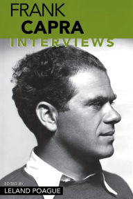 Title: Frank Capra: Interviews, Author: Leland Poague