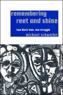 Remembering Reet and Shine: Two Black Men, One Struggle / Edition 1