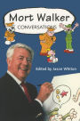 Mort Walker: Conversations