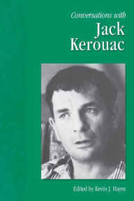 Title: Conversations with Jack Kerouac, Author: Kevin J. Hayes