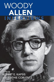 Title: Woody Allen: Interviews, Author: Robert E. Kapsis