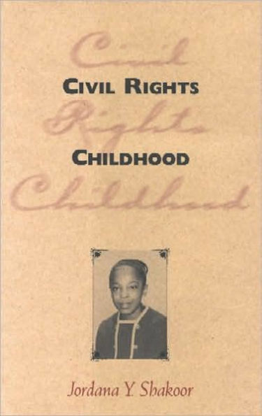 Civil Rights Childhood / Edition 1