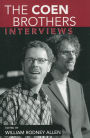 The Coen Brothers: Interviews / Edition 1