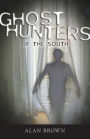 Ghost Hunters of the South