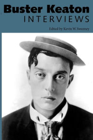 Title: Buster Keaton: Interviews, Author: Kevin W. Sweeney