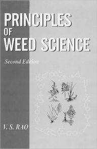 Title: Principles of Weed Science, Author: V S Rao