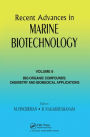 Recent Advances in Marine Biotechnology, Vol. 6: Bio-Organic Compounds: Chemistry and Biomedical Applications / Edition 1