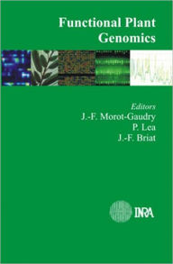 Title: Functional Plant Genomics / Edition 1, Author: J F Morot-Gaudry