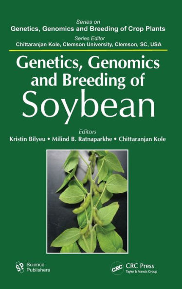 Genetics, Genomics, and Breeding of Soybean / Edition 1