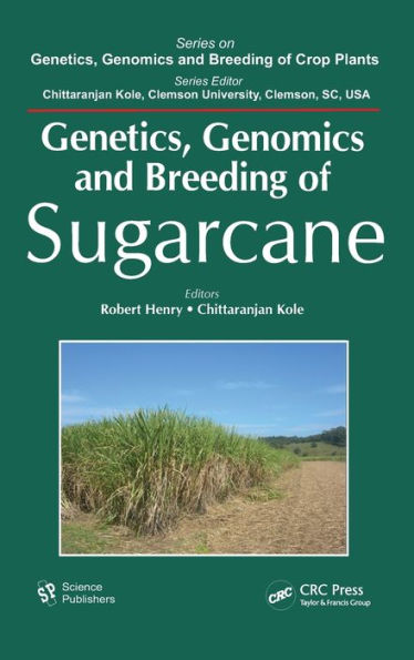 Genetics, Genomics and Breeding of Sugarcane