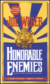 Title: Honorable Enemies, Author: Joe Weber