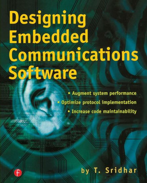 Designing Embedded Communications Software / Edition 1