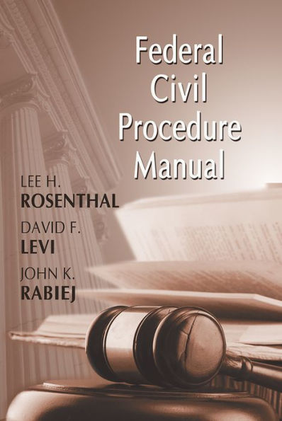 Federal Civil Procedure Manual