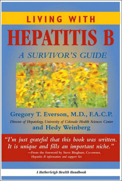 Living With Hepatitis B:: A Survivor's Guide