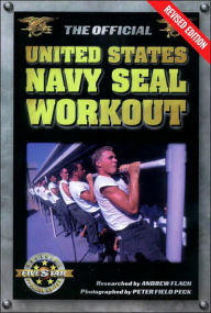 Title: The Official United States Navy Seal Workout, Author: Andrew Flach