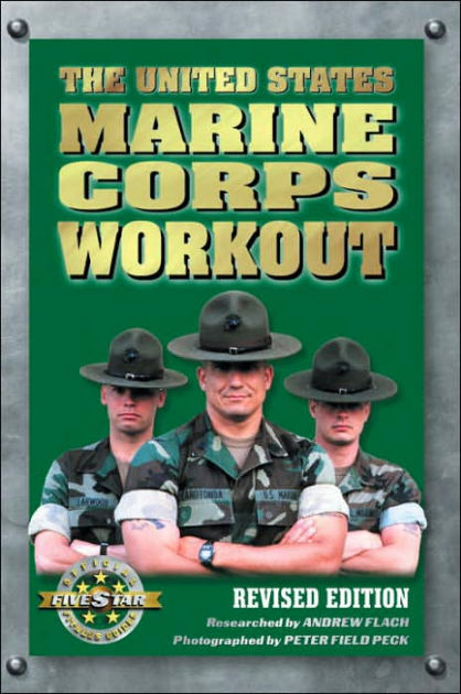 The United States Marine Corps Workout by Andrew Flach, Paperback ...