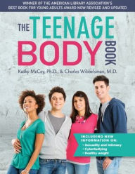 Title: The Teenage Body Book, Revised and Updated Edition, Author: Kathy McCoy