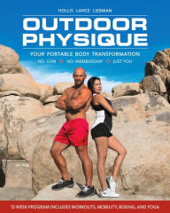 Download books ipad Outdoor Physique: Your Portable Body Transformation by Hollis Lance Liebman 9781578268337 English version ePub