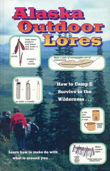 Alaska Outdoor Lores