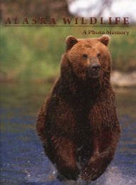 Title: Alaska Wildlife: A Photo Memory, Author: Flip Todd