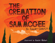 Title: Cremation of Sam McGee, Author: Robert Service